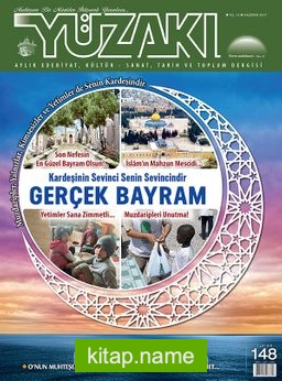 Yüzakı Aylık Edebiyat, Kültür, Sanat, Tarih ve Toplum Dergisi / Sayı:148 Haziran 2017