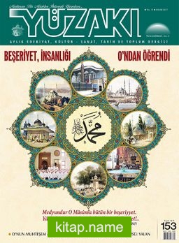 Yüzakı Aylık Edebiyat, Kültür, Sanat, Tarih ve Toplum Dergisi / Sayı:153 Kasım 2017
