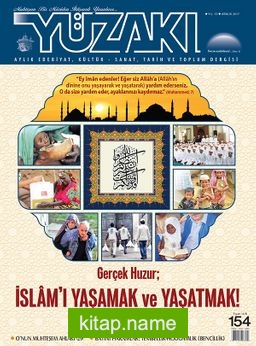 Yüzakı Aylık Edebiyat, Kültür, Sanat, Tarih ve Toplum Dergisi / Sayı:154 Aralık 2017