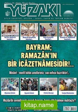 Yüzakı Aylık Edebiyat, Kültür, Sanat, Tarih ve Toplum Dergisi / Sayı:160 Haziran 2018