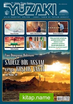 Yüzakı Aylık Edebiyat, Kültür, Sanat, Tarih ve Toplum Dergisi Sayı:191 Ocak 2021