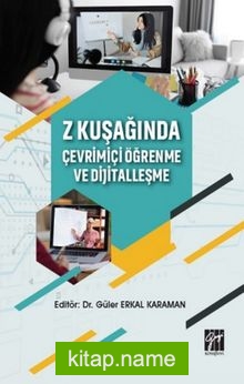 Z Kuşağında Çevrimiçi Öğrenme ve Dijitalleşme