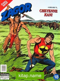 Zagor -18 Cheyenne Kanı (Özel Seri)