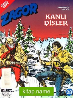 Zagor -28 Kanlı Dişler (Özel Seri)