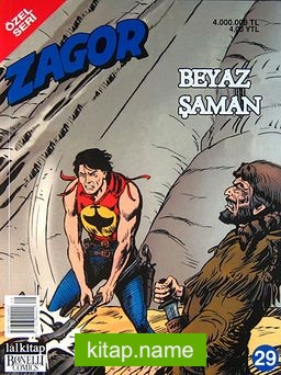 Zagor -29 Beyaz Şaman (Özel Seri)