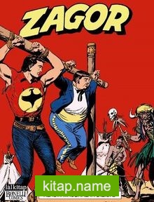 Zagor Klasik Maceralar Cilt 2 / Sarı Karga-Zagor Zagor’a Karşı-Kırık Mızrak