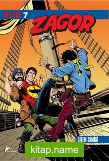 Zagor Özel Sayı:7 / Gizem Gemisi – Karanlık Yaratıklar