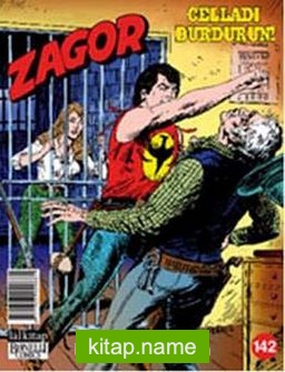 Zagor Sayı: 142 Celladı Durdurun!