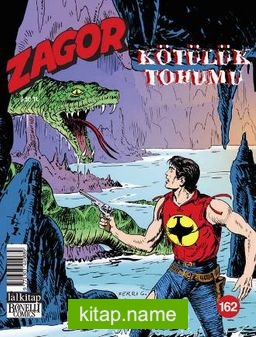 Zagor Sayı: 162 / Kötülük Tohumu