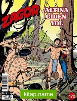 Zagor Sayı: 172 / Altına Giden Yol