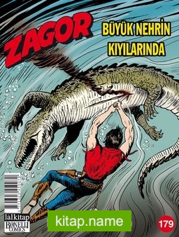 Zagor Sayı 179 / Büyük Nehrin Kıyılarında