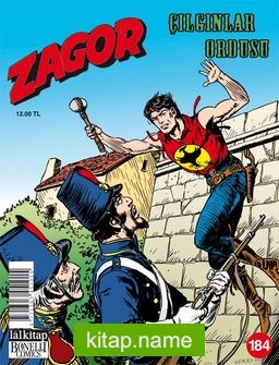 Zagor Sayı 184 / Çılgınlar Ordusu