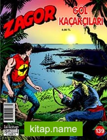 Zagor Sayı:139 Göl Kaçakçıları