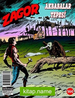 Zagor Sayı:144 Akbabalar Tepesi