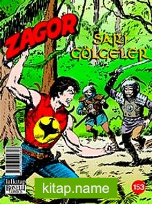 Zagor Sayı:153 / Sarı Gölgeler