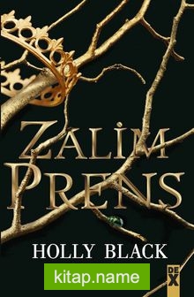 Zalim Prens / Peri Halkı Serisi 1. Kitap