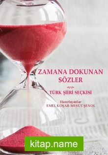 Zamana Dokunan Sözler