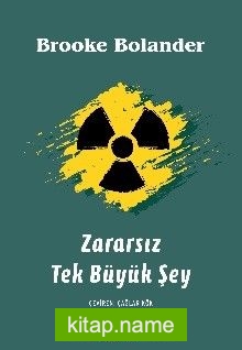 Zararsız Tek Büyük Şey