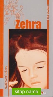 Zehra / Türk Klasikleri