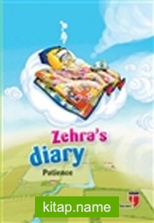 Zehra’s Diary – Patience