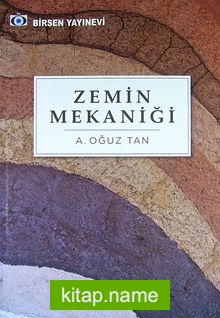 Zemin Mekaniği / A. Oğuz Tan