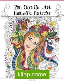 Zen Doodle Art Fantastik Portreler