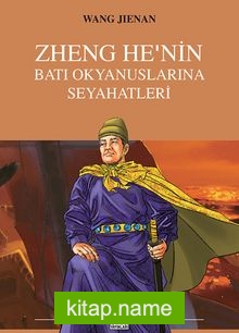 Zheng He’nin Batı Okyanuslarına Seyahatleri