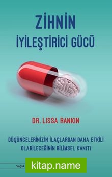 Zihnin İyileştirici Gücü