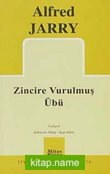 Zincire Vurulmuş Übü