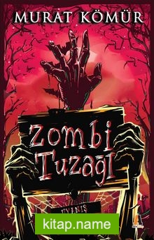 Zombi Tuzağı