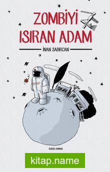 Zombiyi Isıran Adam