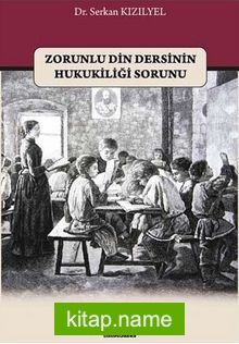 Zorunlu Din Dersinin Hukukiliği Sorunu