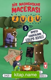 Zulu / Domates Kurbağalarını Koruma Derneği Bir Madagaskar Macerası 5