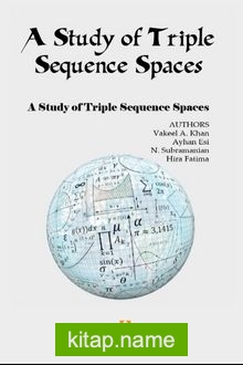 A Study of Triple Sequence Spaces