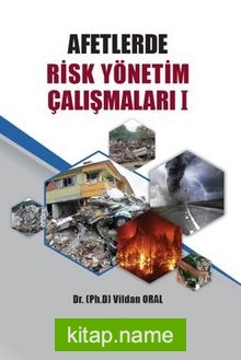 Afetlerde Risk Yönetim Çalışmaları