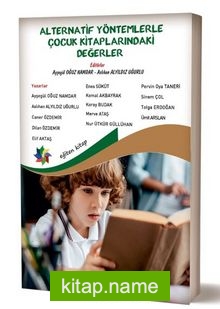 Alternatif Yöntemlerle Çocuk Kitaplarındaki Değerler