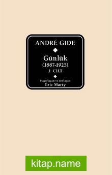 André Gide Günlük (1887-1925) 1.Cilt