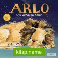 Arlo Uyuyamayan Aslan