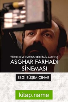Asghar Farhadi Sineması Yerellik ve Evrensellik