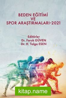 Beden Eğitimi ve Spor Araştırmaları-2021