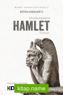 Bütün Eserleri 2 / Hamlet Forever