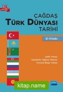 Çağdaş Türk Dünyası Tarihi El Kitabı