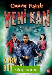 Canavar Peşinde / Yeni Kan-2 – Kara Büyücü