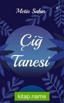Çiğ Tanesi