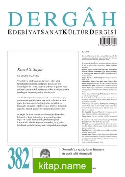 Dergah Edebiyat Sanat Kültür Dergisi Sayı: 382 Aralık 2021
