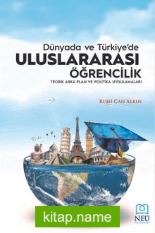 Dünya’da ve Türkiye’de Uluslararası Öğrencilik