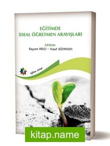 Eğitimde İdeal Öğretmen Arayışları