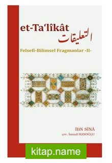 Et-Ta‘Likat Felsefi-Bilimsel Fragmanlar -II-