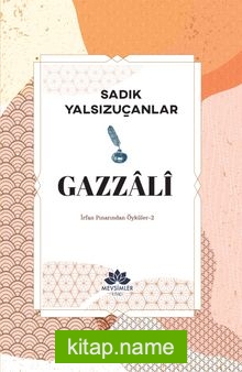 Gazzali / İrfan Pınarından Öyküler 2