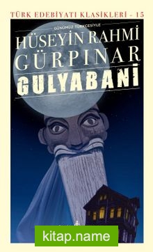 Gulyabani (Günümüz Türkçesiyle) (Ciltli)